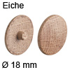 Abdeckkappe aus Echtholz Eiche - ø 18 mm
