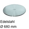 Fußteller, Edelstahl geschliffen - Ø 680 mm Fußteller, Edelstahl geschliffen - Ø 680 mm