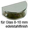 Glastablar Träger für Glasstärke 8-10 mm edelstahlfinish Gl.Klemme halbrund 50/16 edelst.