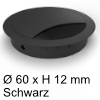 Kabeldurchlass ø 60mm - schwarz Kabelauslass 60x12 mm schwarz