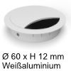 Kabeldurchlass ø 60mm - weißaluminium Kabelauslass 60x12 mm weißalu / RAL 9006