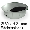 Kabeldurchlass ø 80mm - edelstahlfinish Kabelauslass 80 mm edelstahlfinish