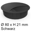 Kabeldurchlass ø 80mm - schwarz Kabelauslass 80 mm schwarz