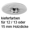 Abdeckkappe kieferfarben für Holzdicke 12 / 13 / 15 mm Kunststoffkappe Minifix 15 PZ kieferf.