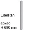 Tischsäule, Edelstahl geschliffen - 60x60 mm - H 690 mm Tischsäule, Edelstahl geschliffen - 60x60 mm - H 690 mm
